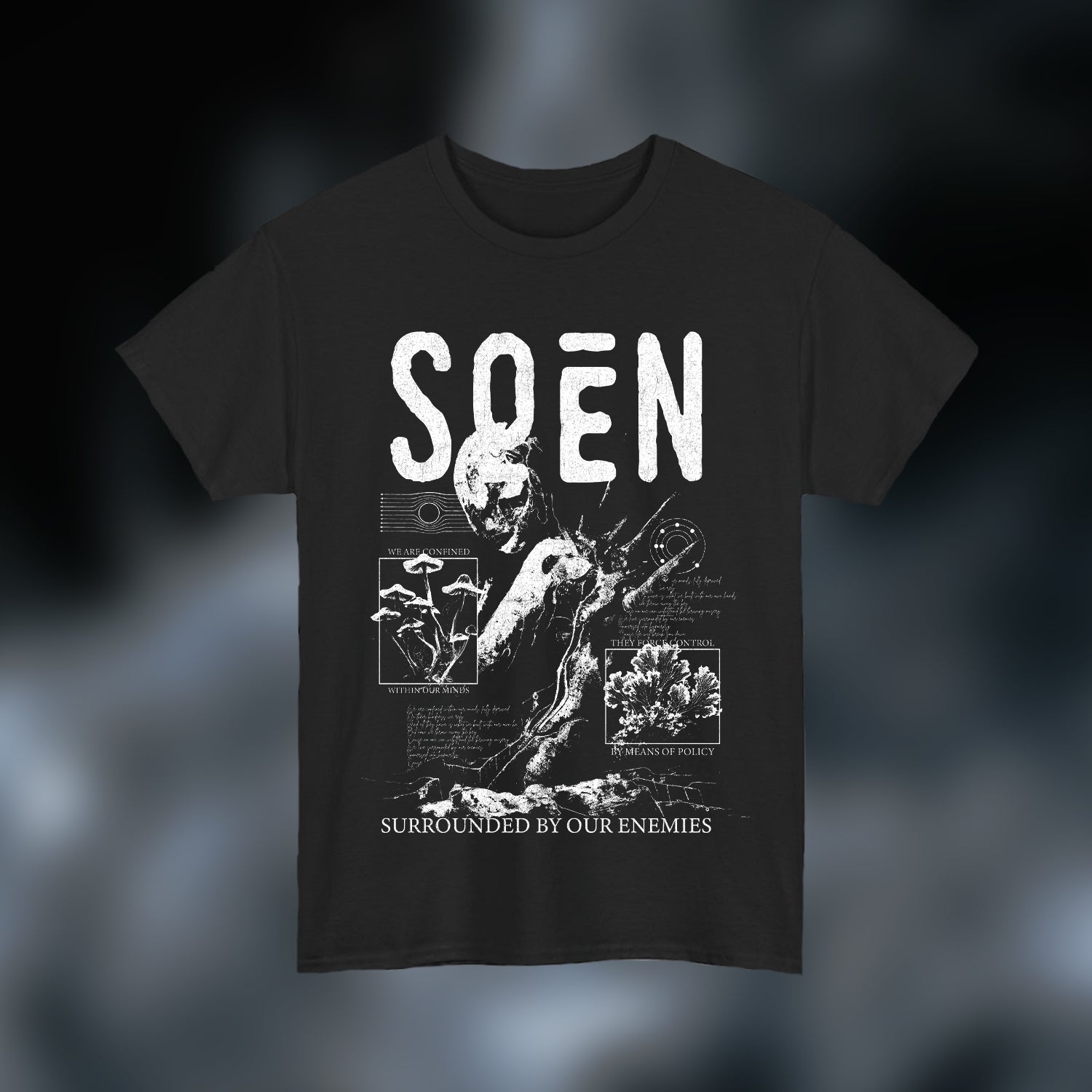 T-shirt Surrounded by your enemies
